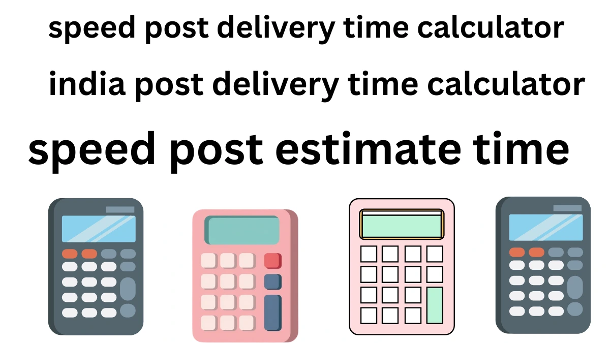 speed post delivery time calculator